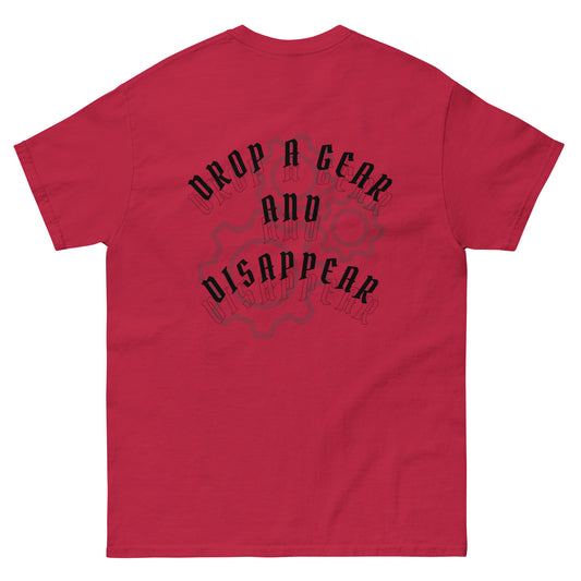 “Drop a Gear & Disappear” Light Colors T-Shirt